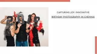 Creative Ideas for Birthday Photography In Chennai