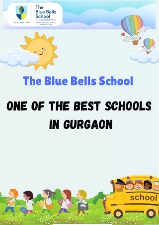 The Blue Bells School – One of the Best Schools in Gurgaon.