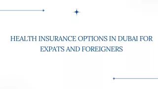 Health Insurance Options in Dubai for Expats and Foreigners