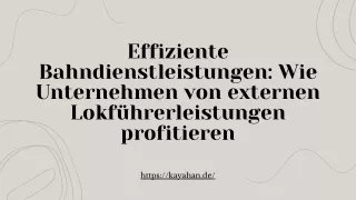 Effiziente Bahndienstleistungen: Wie Unternehmen von externen Lokführerleistunge