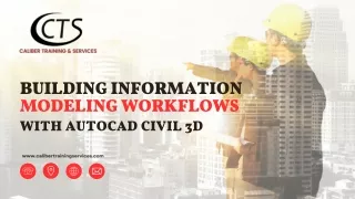 Building Information Modeling Workflows with AutoCAD Civil 3D