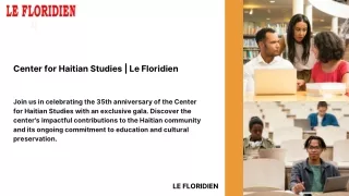 Center for Haitian Studies  Le Floridien