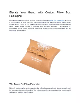Elevate Your Brand With Custom Pillow Box Packaging