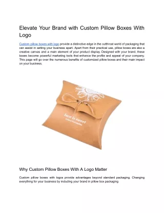 Elevate Your Brand with Custom Pillow Boxes With Logo