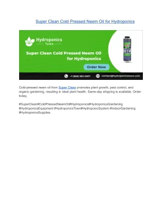 Super Clean Cold Pressed Neem Oil for Hydroponics