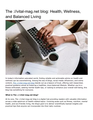 The ___vital-mag.net blog_ Health, Wellness, and Balanced Living