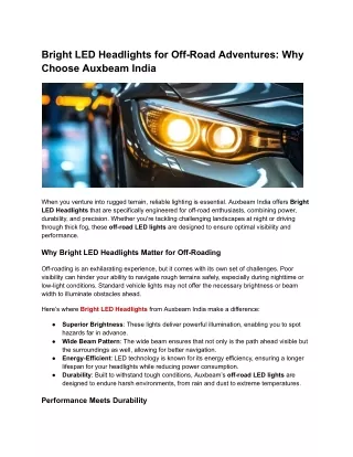 Bright LED Headlights for Off-Road Adventures_ Why Choose Auxbeam India