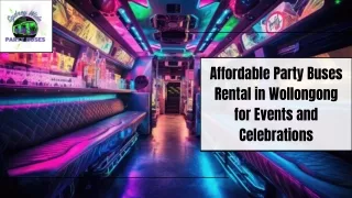 Affordable Party Buses Rental in Wollongong for Events and Celebrations