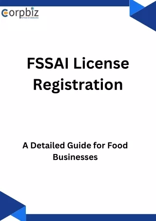 FSSAI License Registration A Detailed Guide for Food Businesses