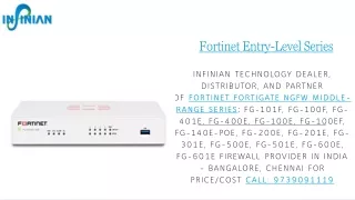 Fortinet FortiGate Middle-range Firewall | Models Price/Cost