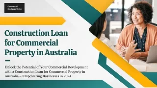 Find the Ideal Construction Loan for Commercial Property in Australia