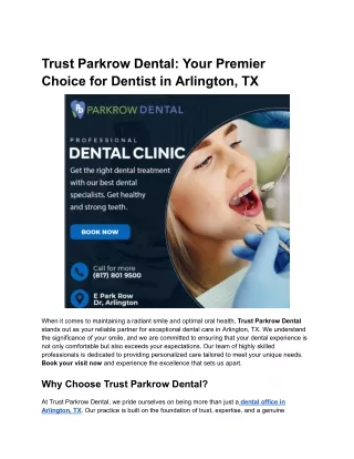 Trust Parkrow Dental_ Your Premier Choice for Dentist in Arlington, TX