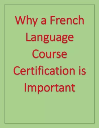 Why a French Language Course Certification is Important