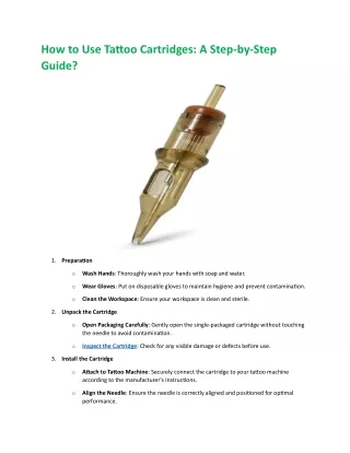 How to Use Tattoo Cartridges: A Step-by-Step Guide?