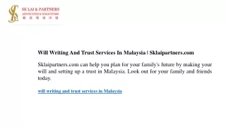 Will Writing And Trust Services In Malaysia Sklaipartners.com