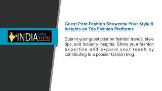 Guest Post Fashion Showcase Your Style & Insights on Top Fashion Platforms