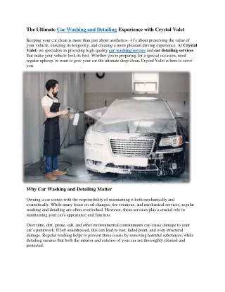 The Ultimate Car Washing and Detailing Experience with Crystal Valet