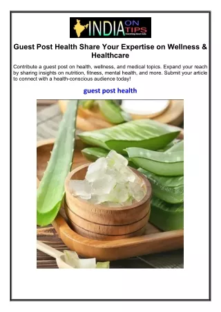 Guest Post Health Share Your Expertise on Wellness & Healthcare