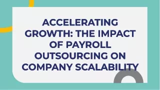 accelerating-growth-the-impact-of-payroll-outsourcing-on-company-scalability-