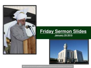 Friday Sermon Slides January 29 2010