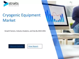 Cryogenic Equipment Market market Size & Share Analysis - Growth Trends.
