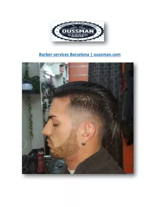 Barber services Barcelona | oussman.com