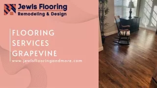 Top Flooring Services in Grapevine for a Stunning Home Upgrade