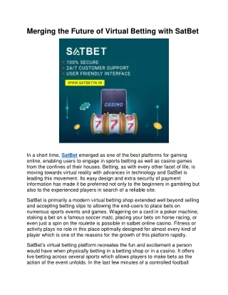 Merging the Future of Virtual Betting with SatBet