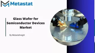 Glass Wafer for Semiconductor Devices Market