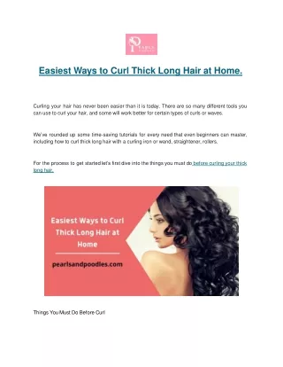 Easiest Ways to Curl Thick Long Hair at Home.