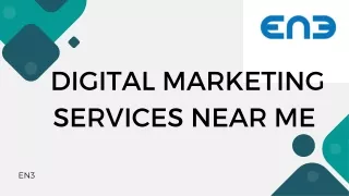 Are You Searching For Digital Marketing Services Near Me