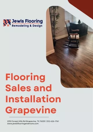 Providing the best flooring sales and installation in Grapevine