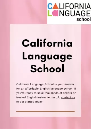 The Benefits of Studying in a California Language School