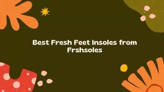 Best Fresh Feet Insoles from Frshsoles