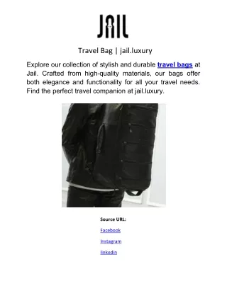Travel Bag | jail.luxury