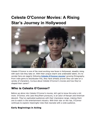 Celeste O'Connor Movies_ A Rising Star’s Journey in Hollywood