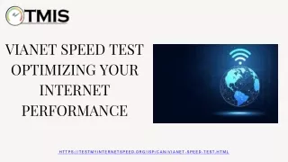 Vianet Speed Test Optimizing Your Internet Performance