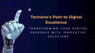 Techzino’s Path to Digital Excellence Smart Designs and Sharp Results