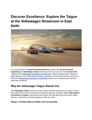 Discover Excellence_ Explore the Taigun at the Volkswagen Showroom in East Delhi