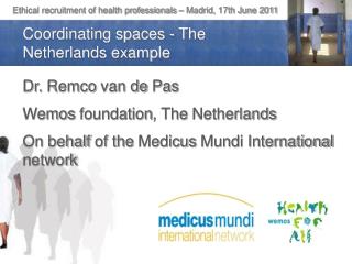 Ethical recruitment of health professionals – Madrid, 17th June 2011