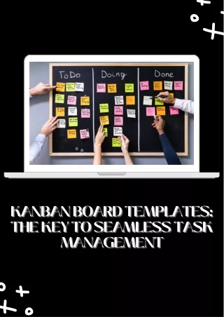 Kanban Board Templates The Key to Seamless Task Management