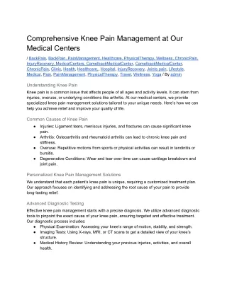 Comprehensive Knee Pain Management at Our Medical Centers