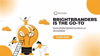 BrightBranders is the Go-To Social Media Marketing Agency in Ahmedabad