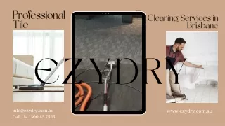 Professional Tile Cleaning Services in Brisbane - EzyDry