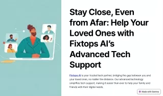 Stay-Close-Even-from-Afar-Help-Your-Loved-Ones-with-Fixtops-AIs-Advanced-Tech-Support