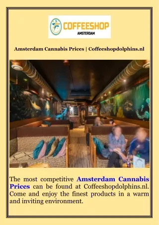 Amsterdam Cannabis Prices  Coffeeshopdolphins.nl