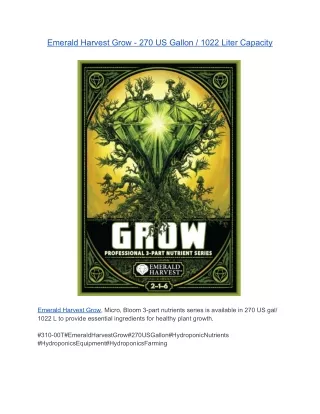Emerald Harvest Grow - 270 US Gallon / 1022 Liter Capacity