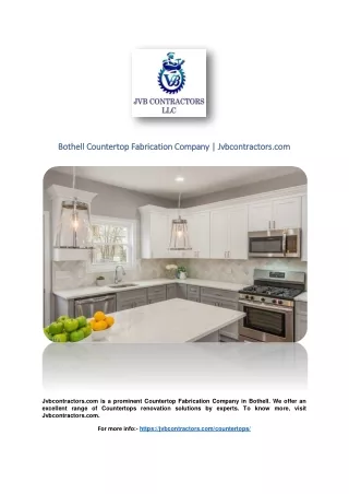 Bothell Countertop Fabrication Company | Jvbcontractors.com