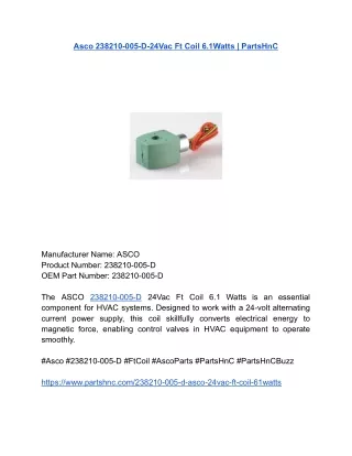 Asco 238210-005-D-24Vac Ft Coil 6.1Watts _ PartsHnC