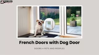 Stylish French Doors with Dog Door | Doors 4 Pets and Peoples